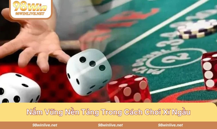 Cách chơi đơn giản và dễ tiếp cận