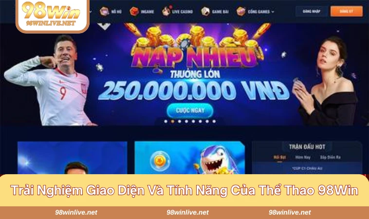 Tính năng hấp dẫn và đa dạng