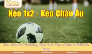 Kèo châu Âu