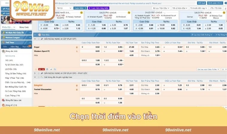 Nên đặt cược sát giờ thi đấu, khi đó đội hình cả hai đã xuất hiện
