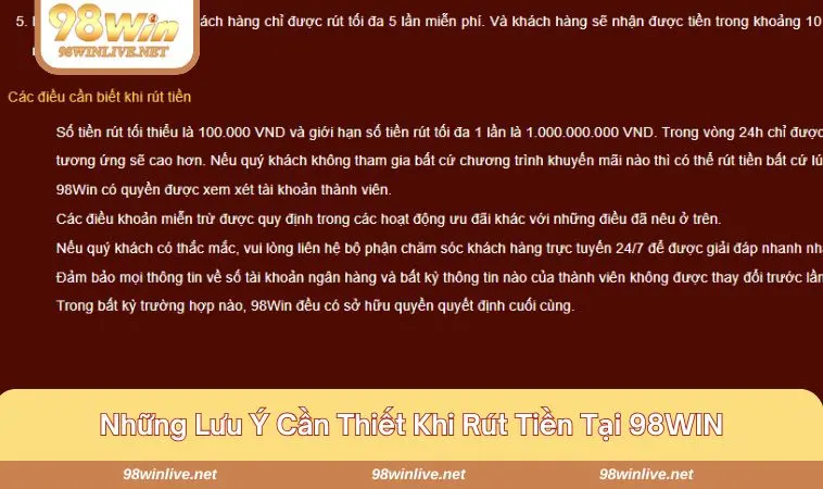 Một số lưu ý cần biết khi thực hiện rút tiền 98WIN