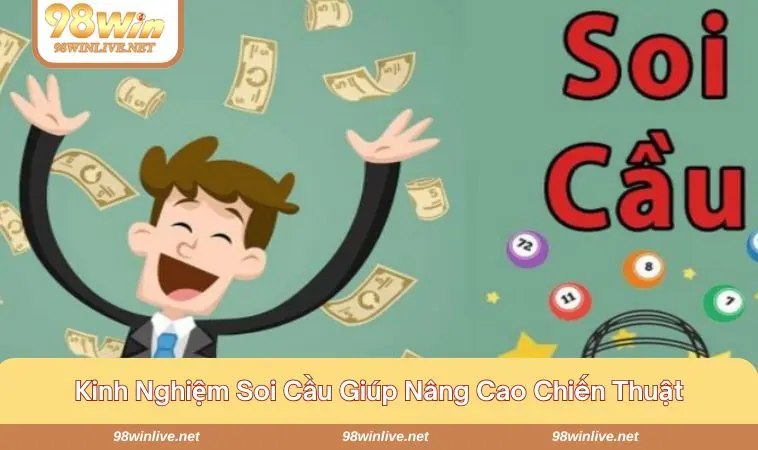 Soi Cầu Lộc Phát - Hành Trình Đón Đầu Vận May Trong Tầm Tay 361 Tích lũy kinh nghiệm soi cầu theo thời gian